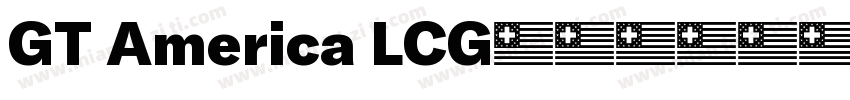 GT America LCG字体转换